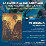 “Le piante e la PNEI Spirituale in aiuto nella cura delle malattie”